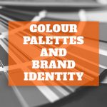 Colour Palettes and Brand Identity